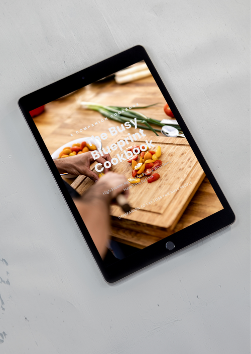 The Busy Blueprint Cookbook